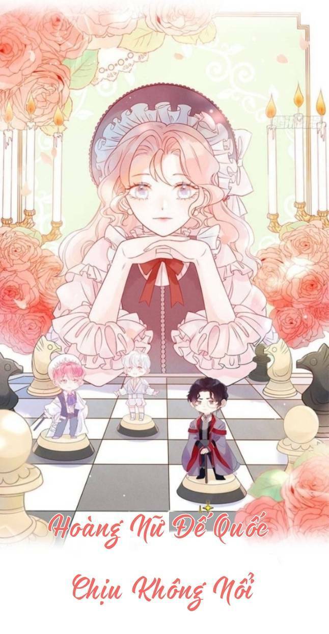 Hoàng Nữ Đế Quốc Chịu Không Nổi! Chapter 19 - Trang 2