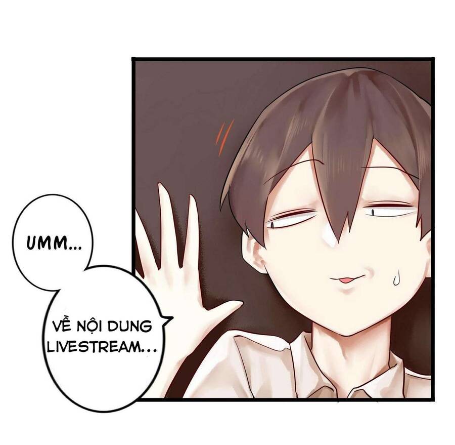 Học Tỷ, Đừng Livestream Nữa! Chapter 4 - Trang 2