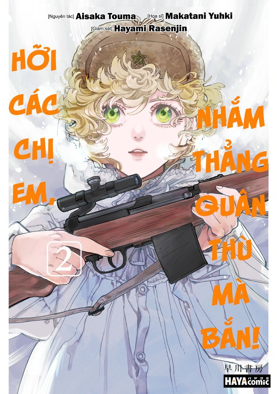 Hỡi Các Chị Em, Nhắm Thẳng Quân Thù Mà Bắn. Chapter 5 - Trang 2
