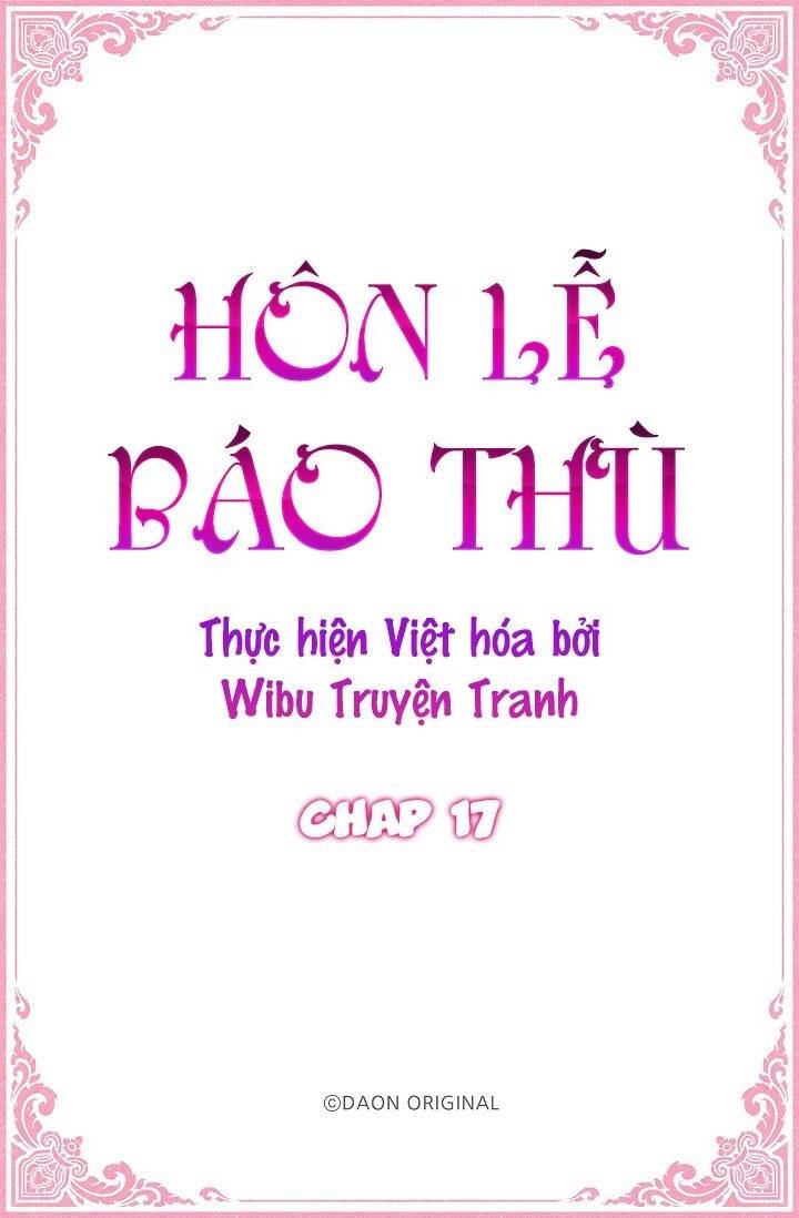 Hôn Lễ Báo Thù Chapter 17 - Trang 2