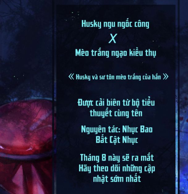 Husky Và Sư Tôn Mèo Trắng Của Hắn Chapter 0.5 - Trang 2