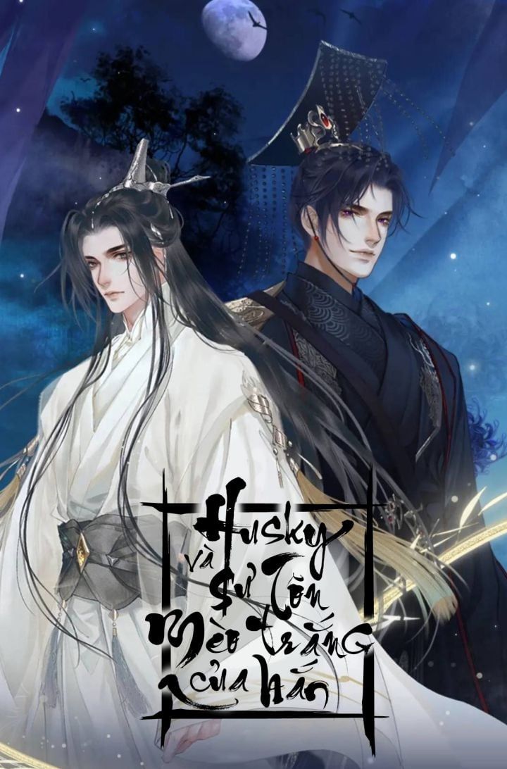 Husky Và Sư Tôn Mèo Trắng Của Hắn Chapter 1 - Trang 2