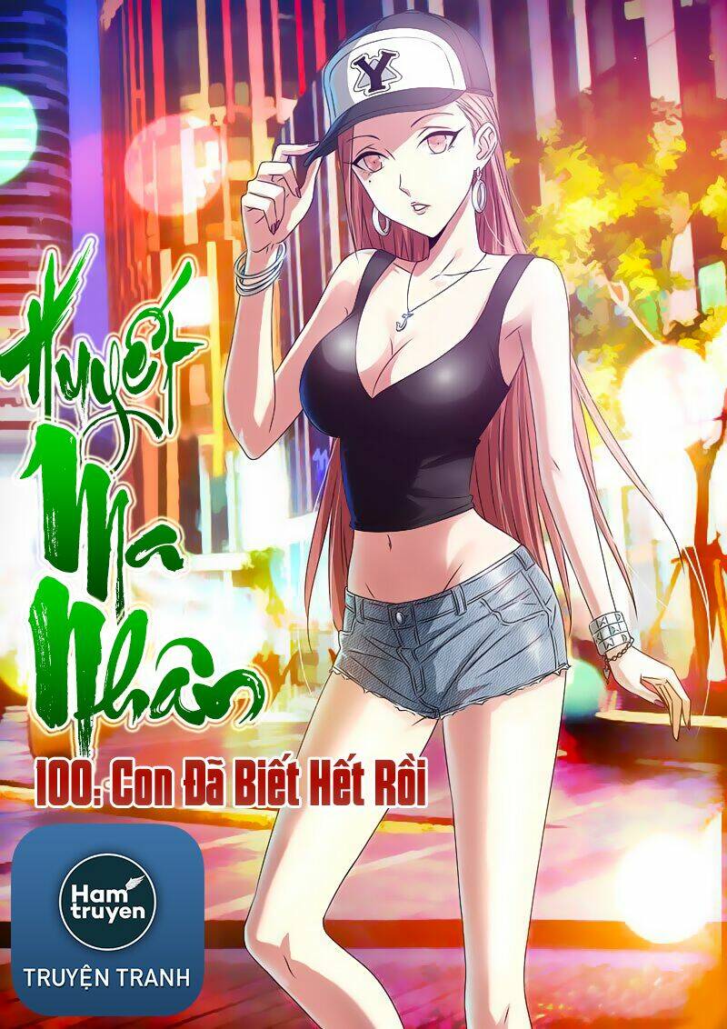 Huyết Ma Nhân Chapter 100 - Trang 2