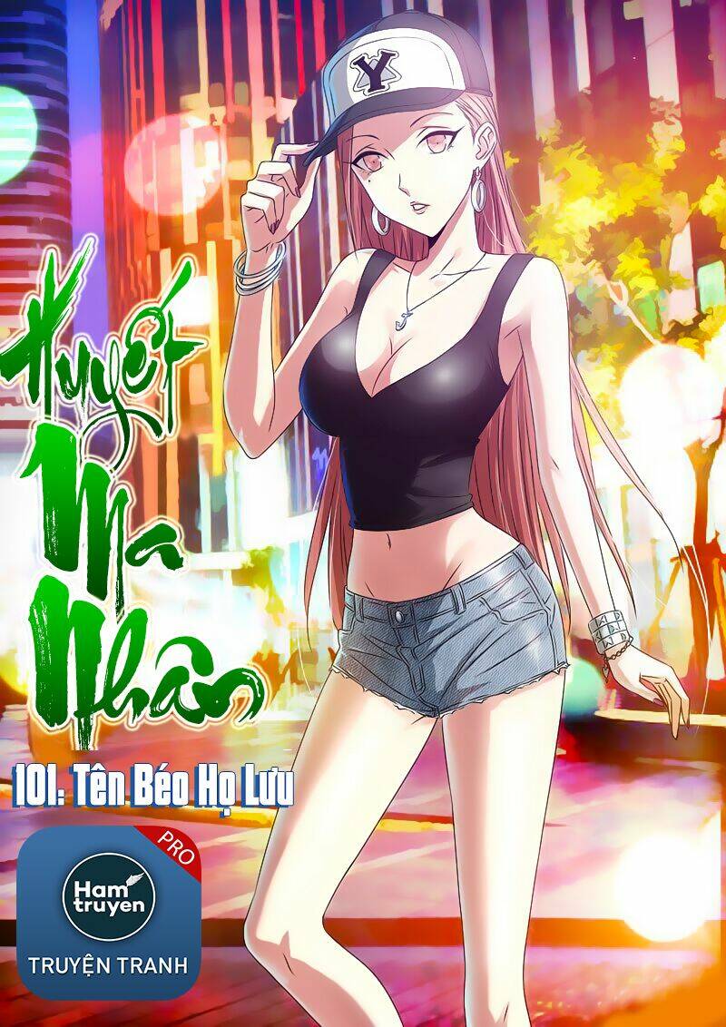 Huyết Ma Nhân Chapter 101 - Trang 2