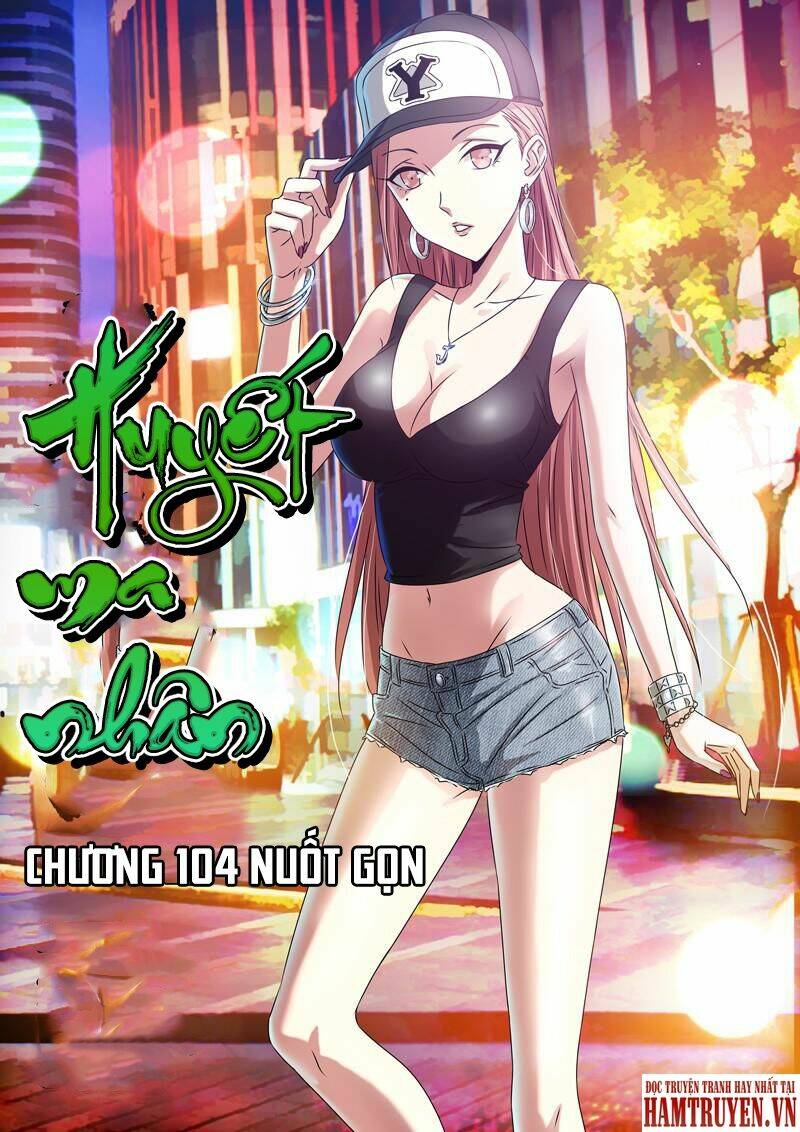 Huyết Ma Nhân Chapter 104 - Trang 2