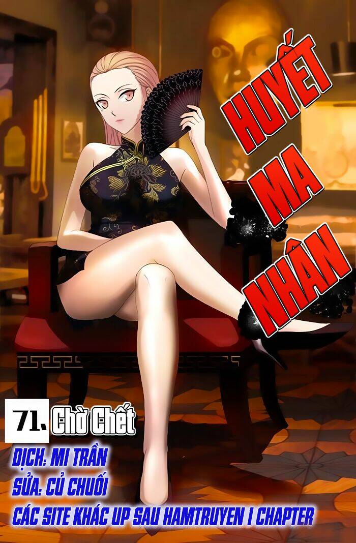 Huyết Ma Nhân Chapter 71 - Trang 2