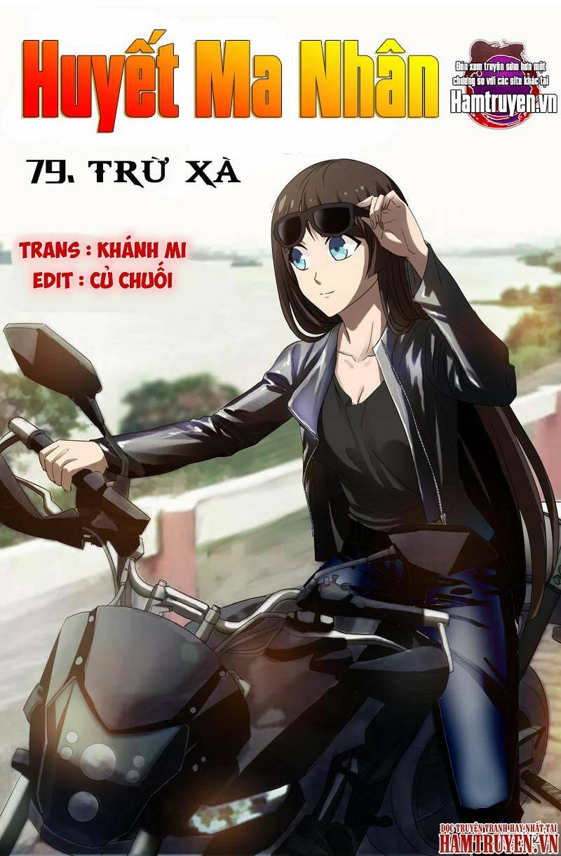 Huyết Ma Nhân Chapter 79 - Trang 2
