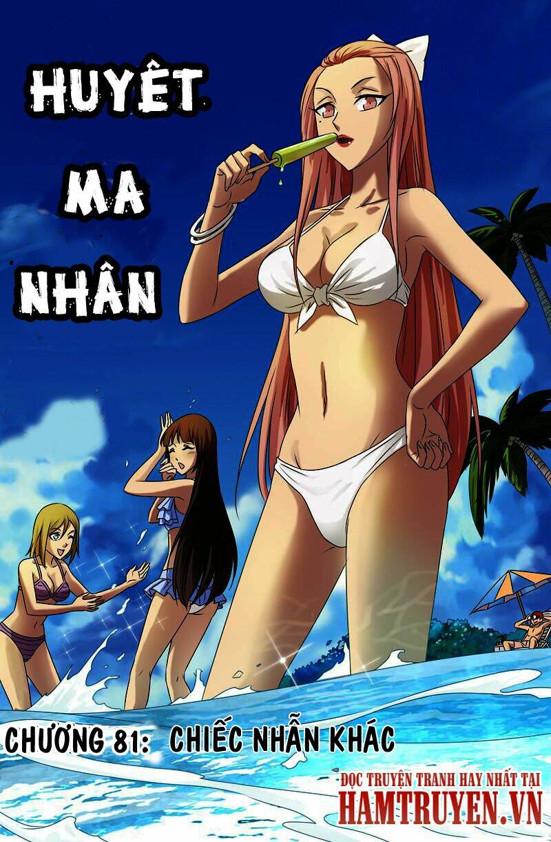 Huyết Ma Nhân Chapter 81 - Trang 2