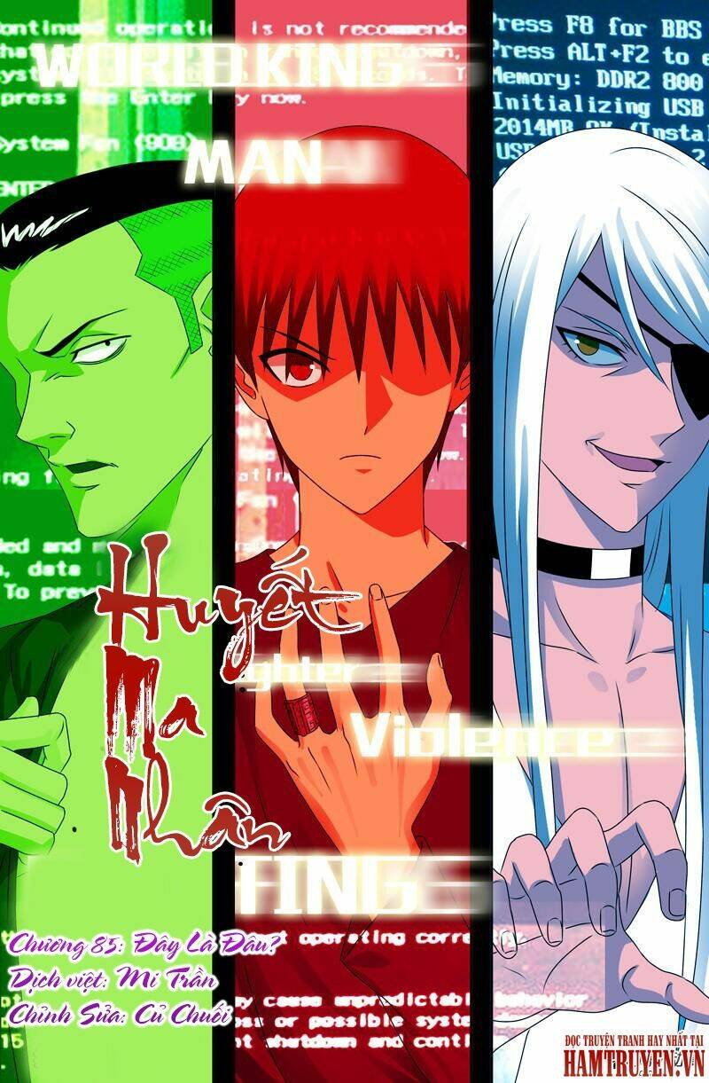 Huyết Ma Nhân Chapter 85 - Trang 2