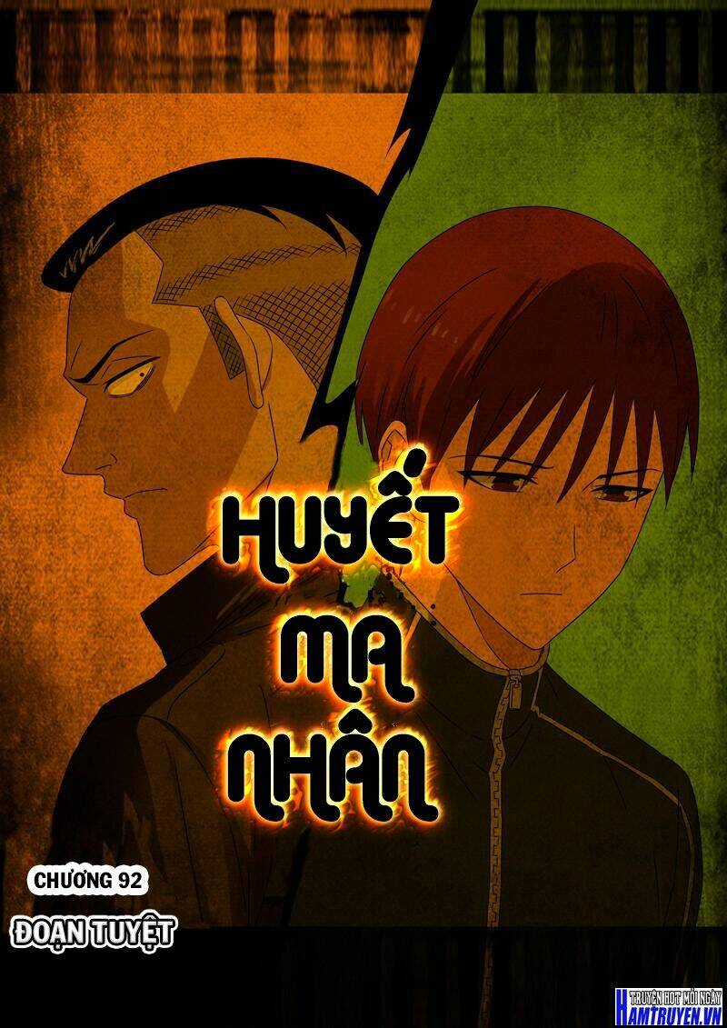 Huyết Ma Nhân Chapter 92 - Trang 2