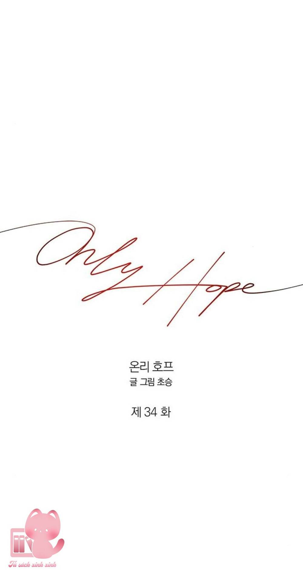 Hy Vọng Duy Nhất Chapter 34 - Trang 2