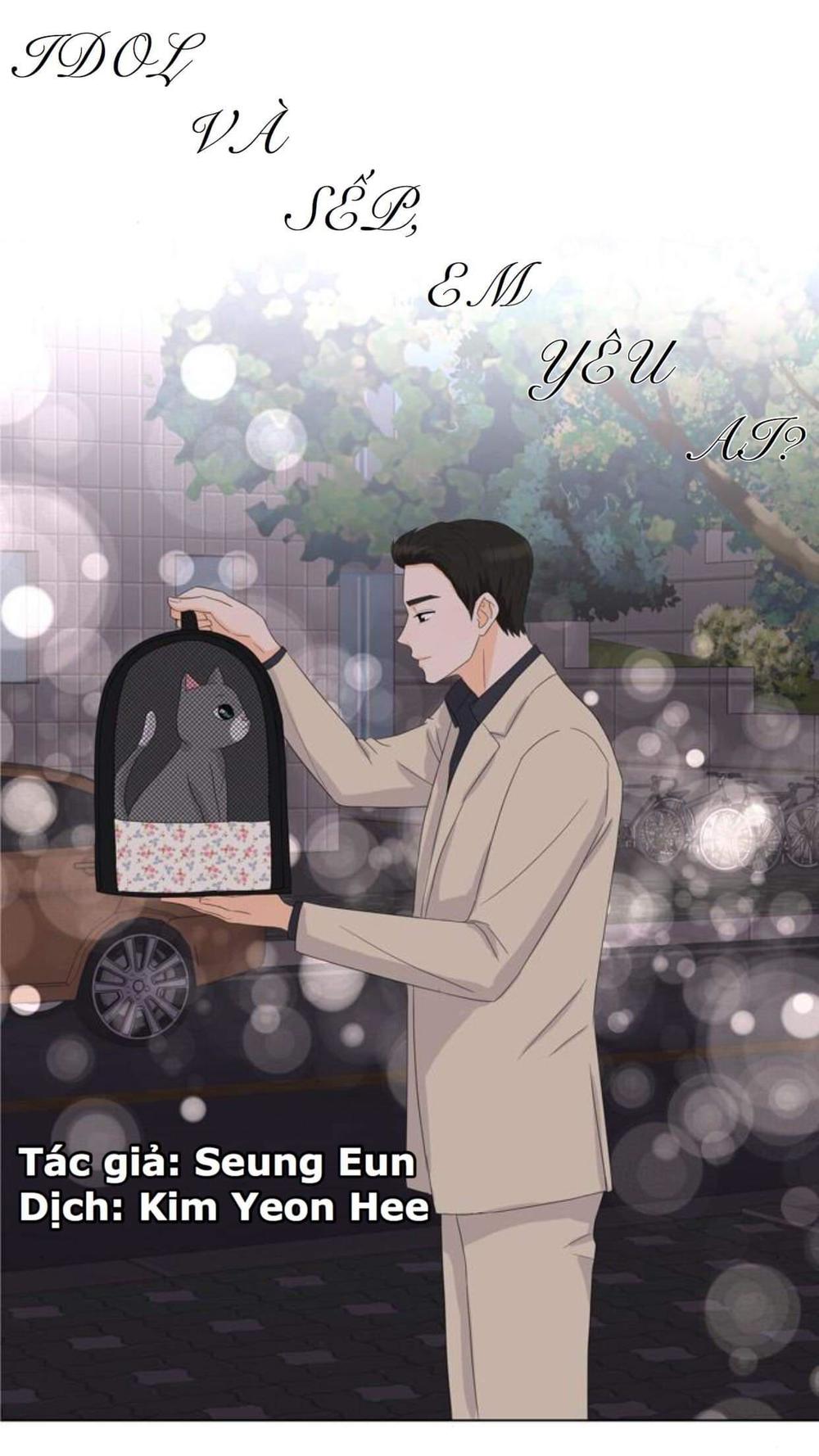 Idol Và Sếp Em Yêu Ai? Chapter 23 - Trang 2