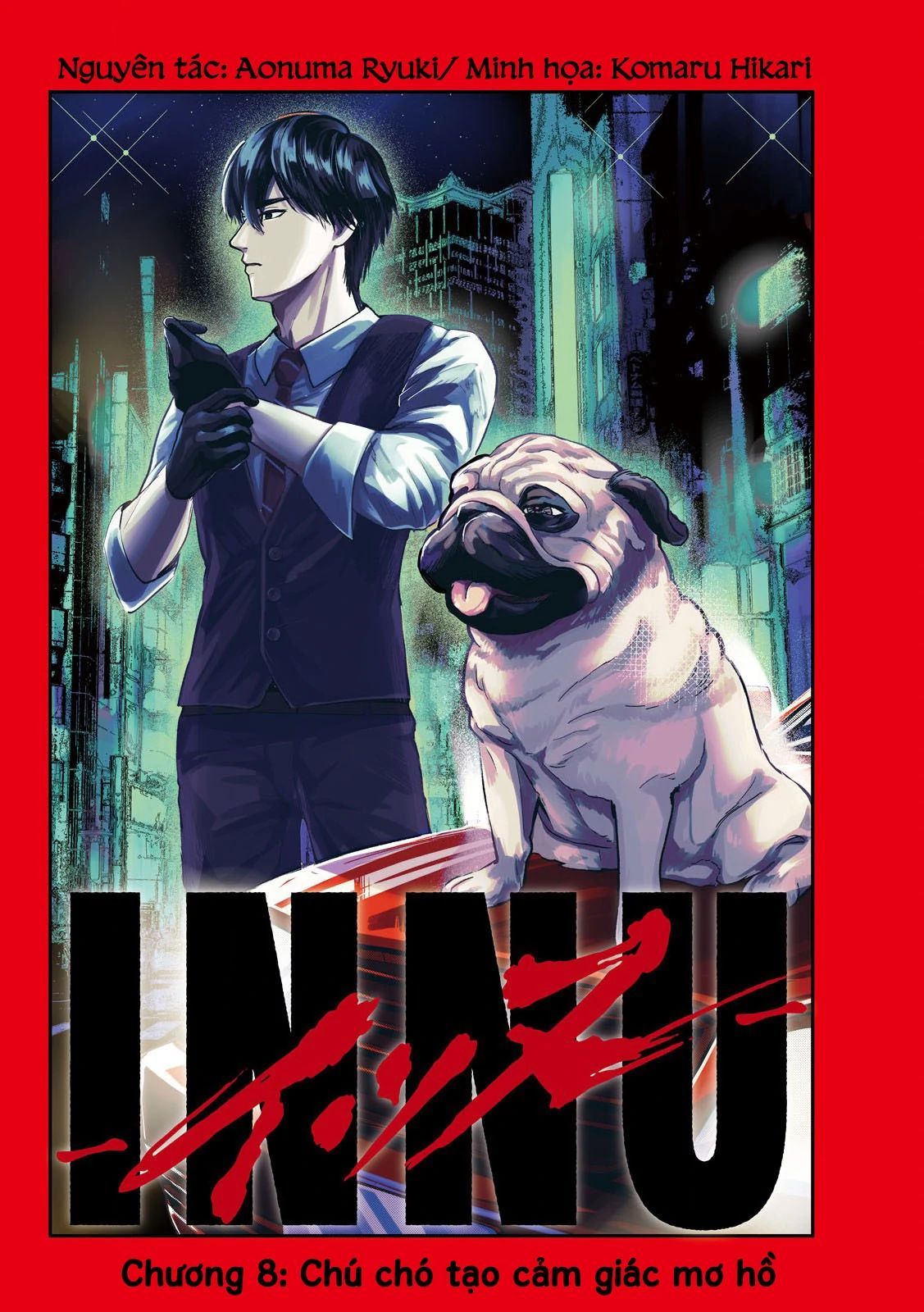 Innu – Chú Chó Bá Đạo Chapter 8 - Trang 2