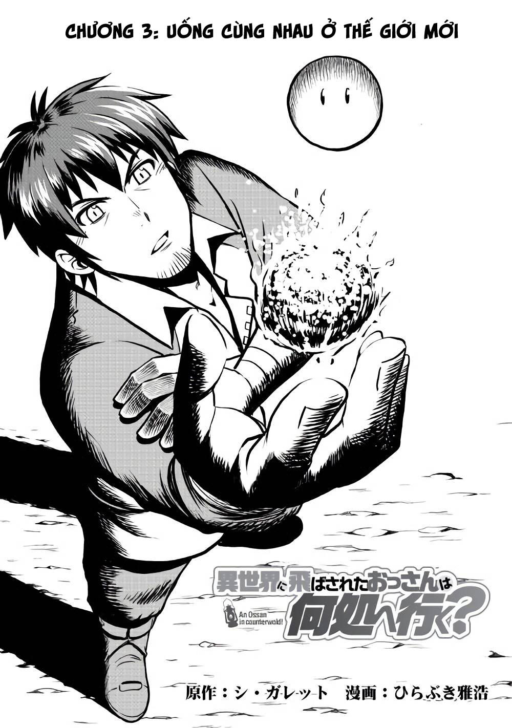 Isekai Ni Tobasareta Ossan Wa Doko E Iku? Chapter 3 - Trang 2