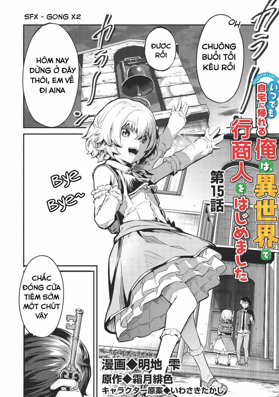 Itsudemo Jitaku Ni Kaerareru Ore Wa, Isekai De Gyoushounin O Hajimemashita Chapter 15 - Trang 2