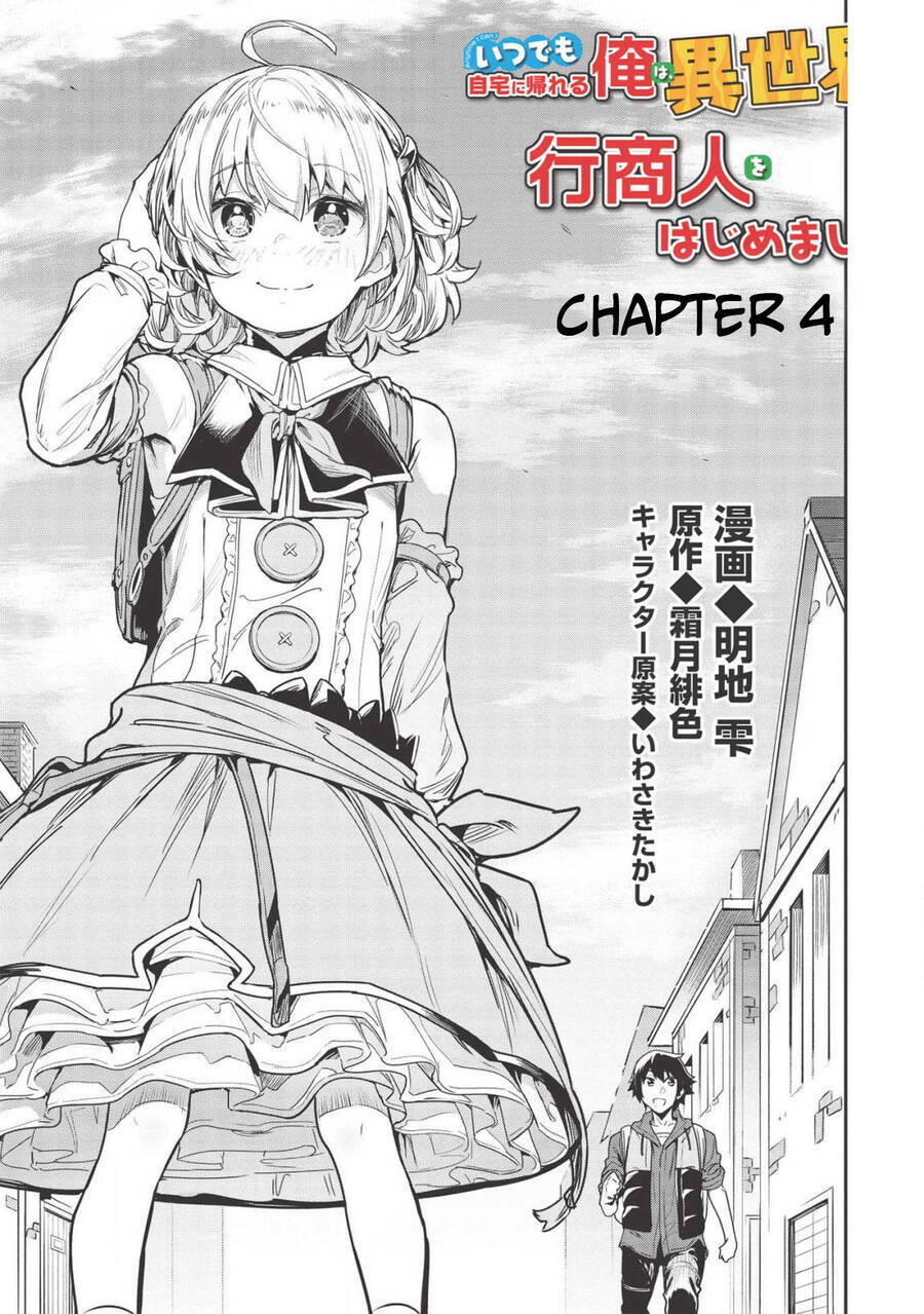Itsudemo Jitaku Ni Kaerareru Ore Wa, Isekai De Gyoushounin O Hajimemashita Chapter 4 - Trang 2