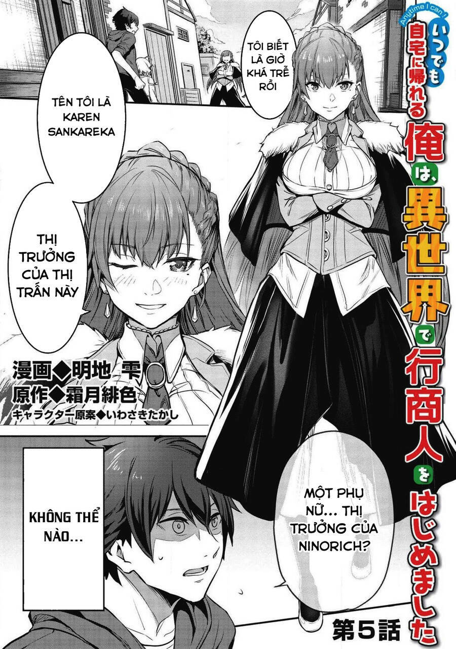 Itsudemo Jitaku Ni Kaerareru Ore Wa, Isekai De Gyoushounin O Hajimemashita Chapter 5 - Trang 2