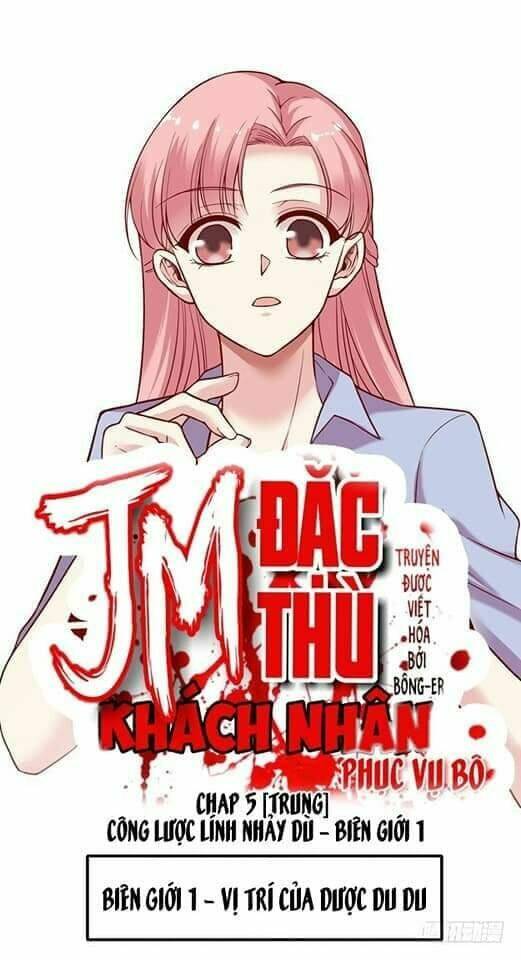 Jm Đặc Thù Khách Nhân Phục Vụ Bộ Chapter 5 - Trang 2