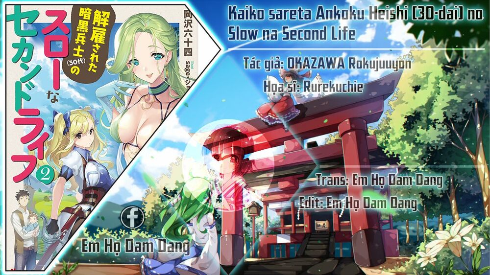 Kaiko Sareta Ankoku Heishi (30-Dai) No Slow Na Second Life Chapter 7.5 - Trang 2