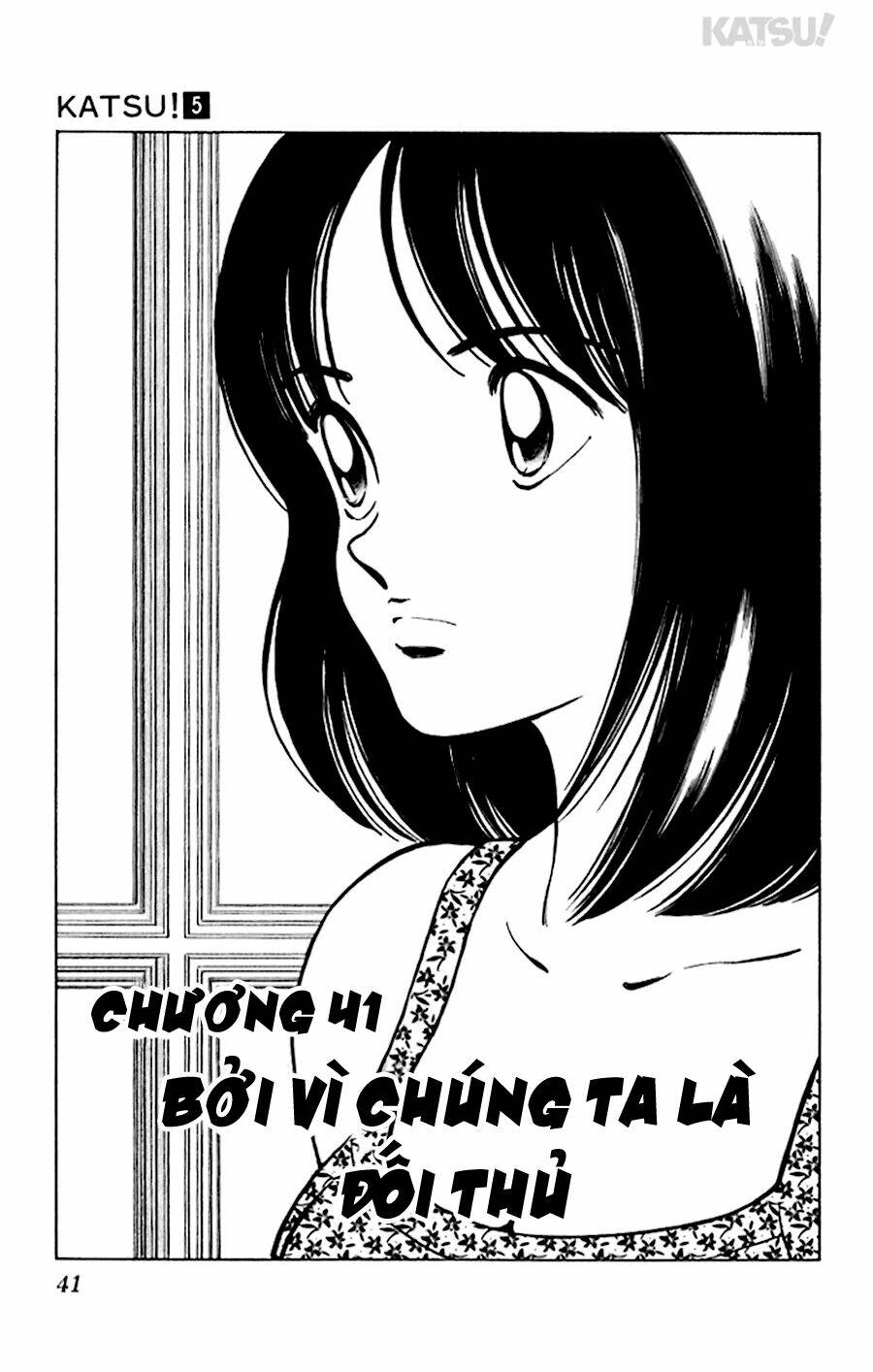 Katsu! Chapter 41 - Trang 2