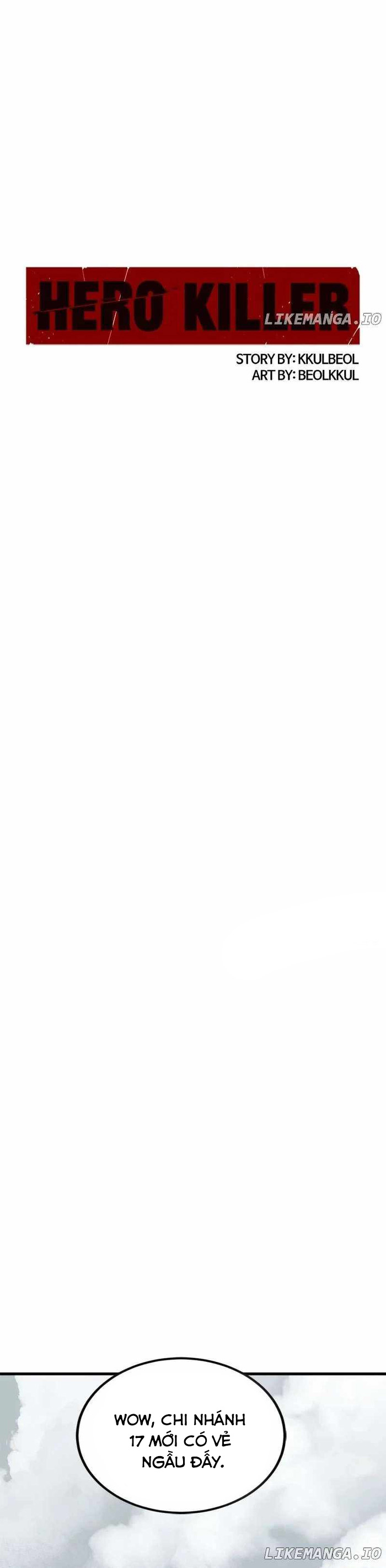 Kẻ Giết Anh Hùng Chapter 171 - Trang 2