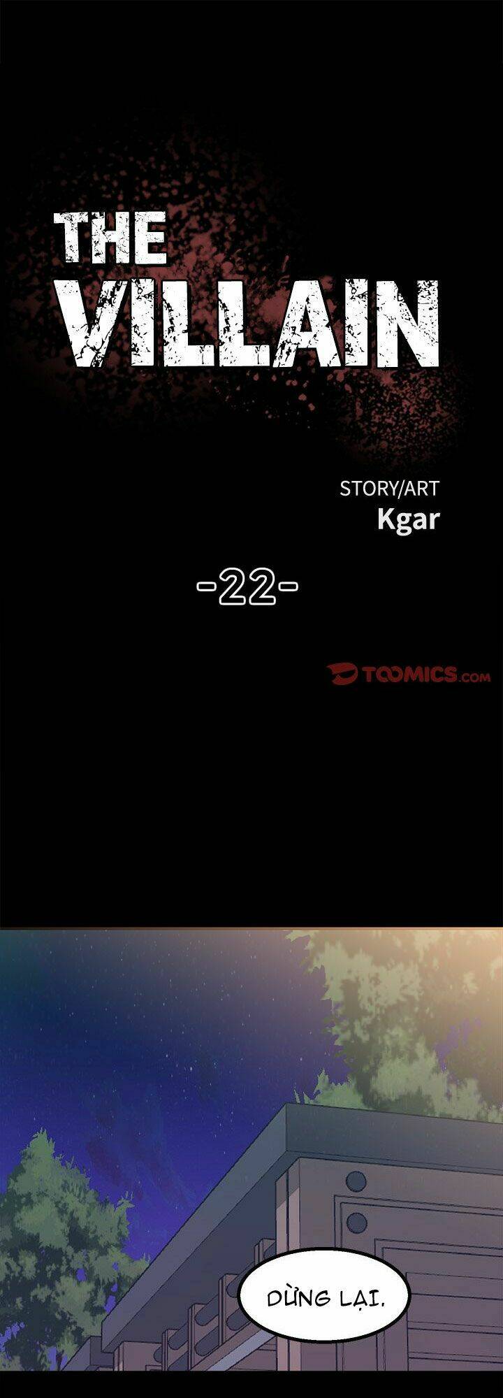 Kẻ Phản Diện Chapter 22 - Trang 2