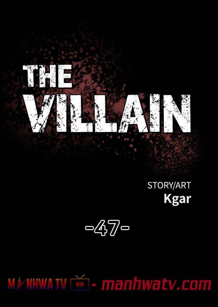 Kẻ Phản Diện Chapter 47 - Trang 2