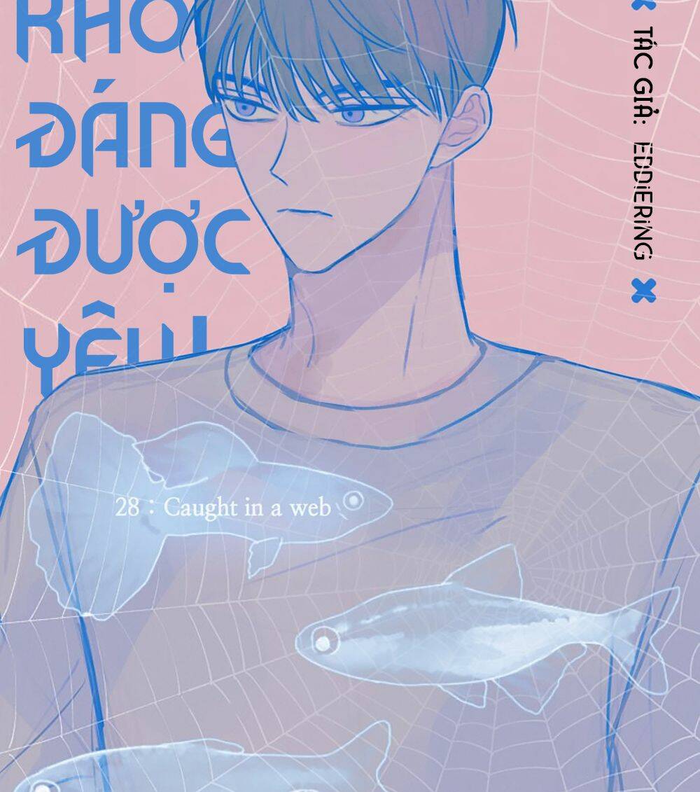 Kẻ Rác Rưởi Không Đáng Được Yêu Chapter 28 - Trang 2