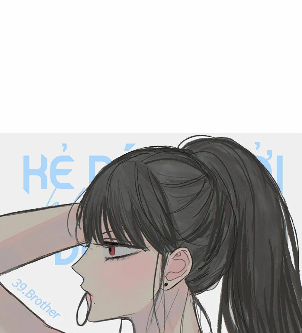 Kẻ Rác Rưởi Không Đáng Được Yêu Chapter 39 - Trang 2