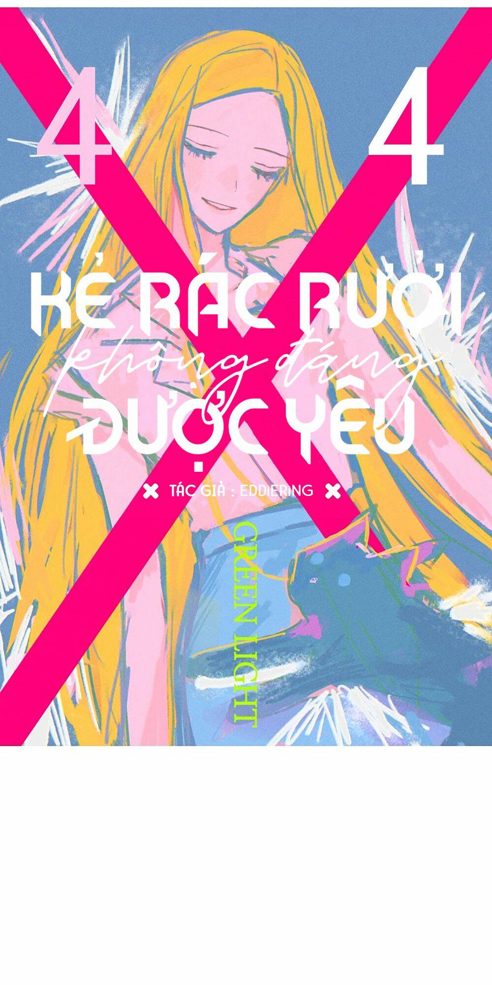 Kẻ Rác Rưởi Không Đáng Được Yêu Chapter 44 - Trang 2