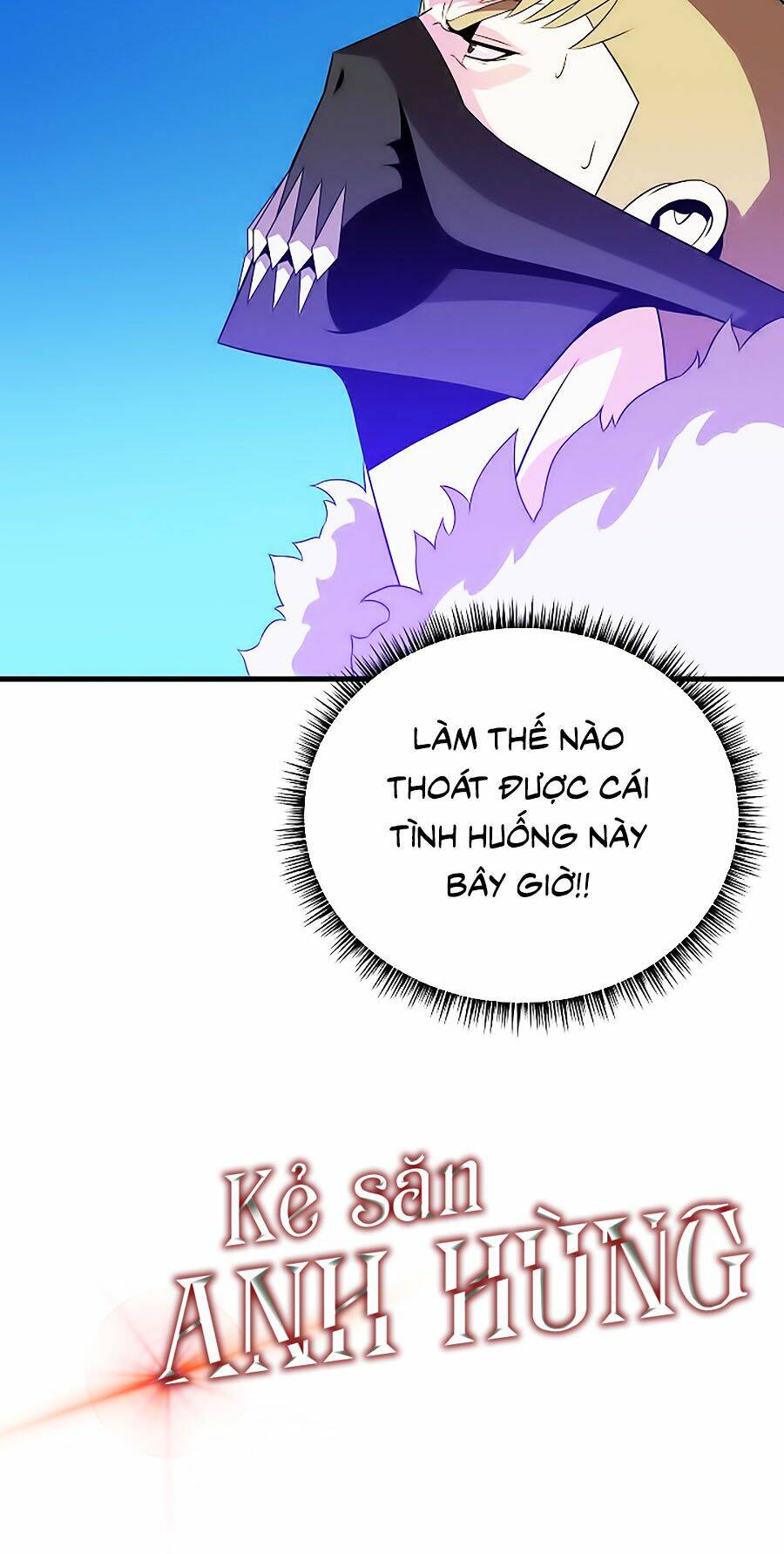 Kẻ Săn Anh Hùng Chapter 24 - Trang 2