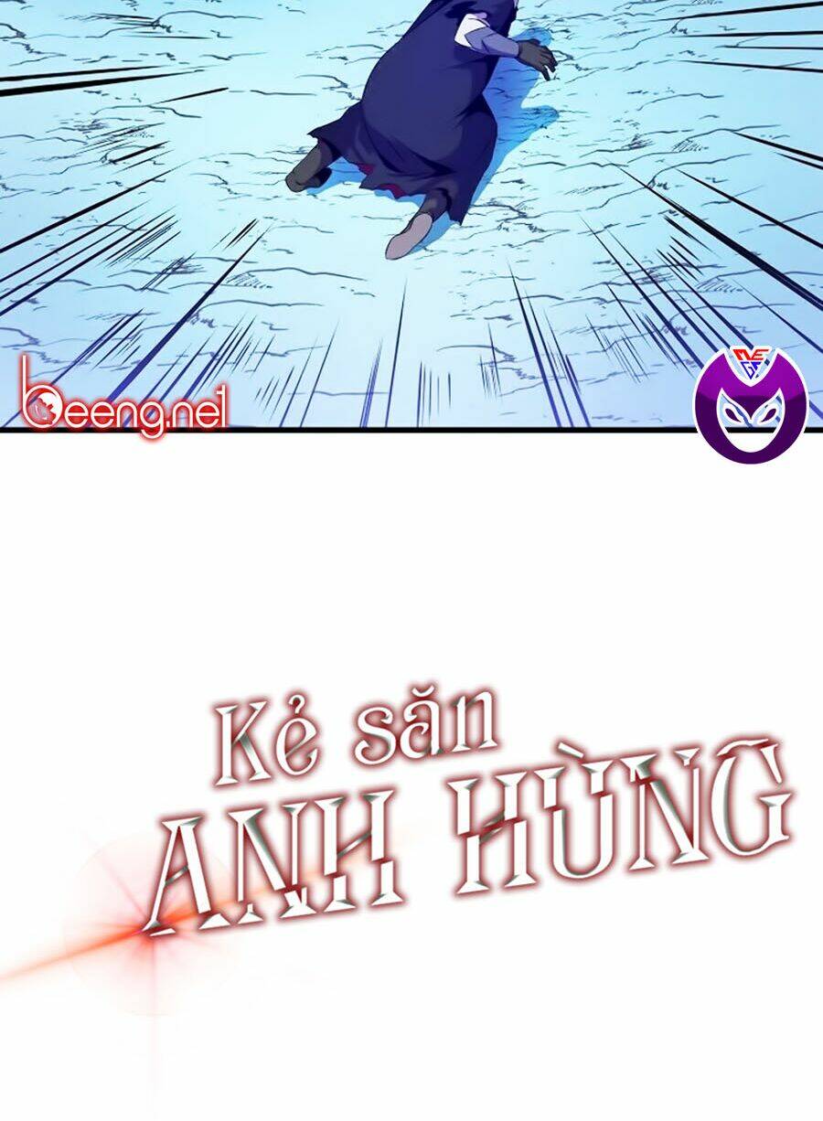 Kẻ Săn Anh Hùng Chapter 25 - Trang 2