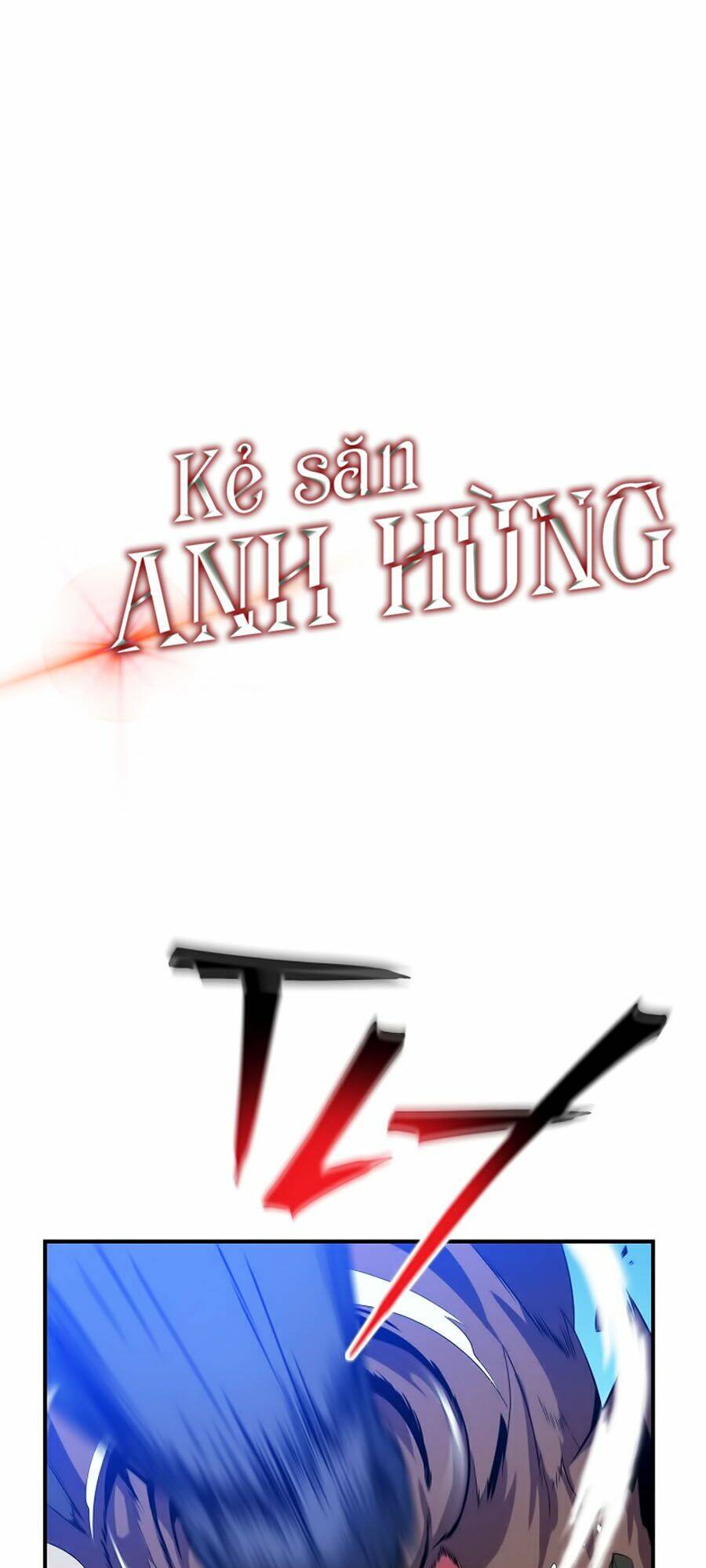 Kẻ Săn Anh Hùng Chapter 29 - Trang 2