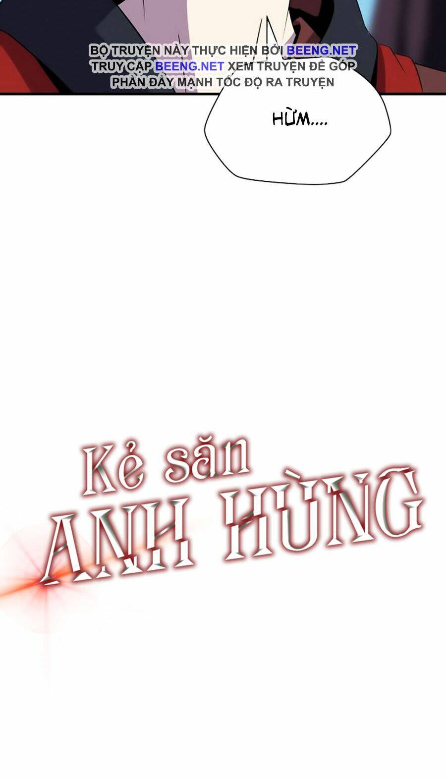 Kẻ Săn Anh Hùng Chapter 29 - Trang 2