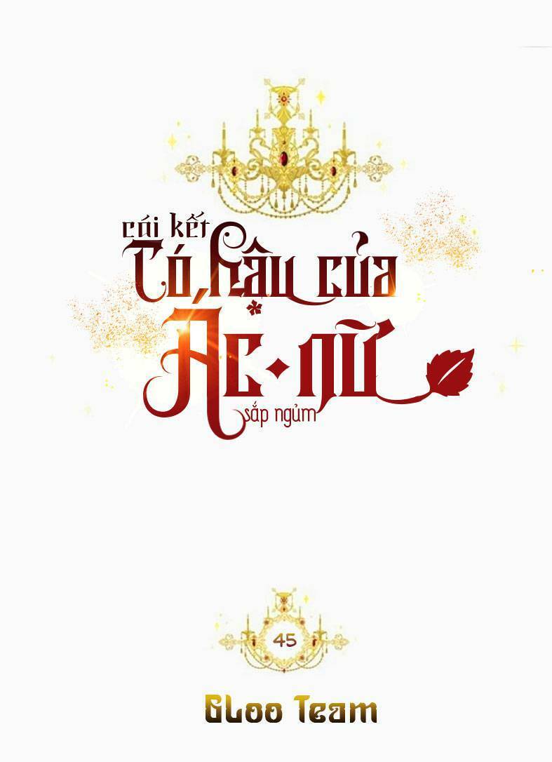 Kết Thúc Có Hậu Của Nhân Vật Phản Diện Chapter 45 - Trang 2