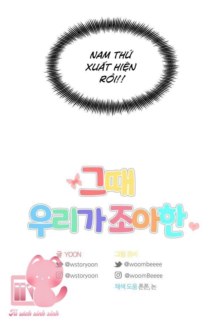 Khi Đó Chúng Ta Còn Trẻ Chapter 4 - Trang 2