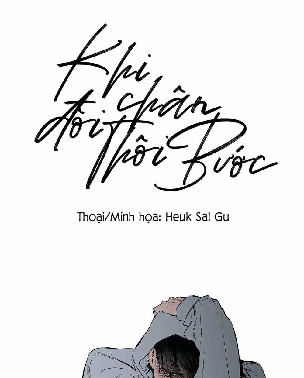 Khi Đôi Chân Thôi Bước Chapter 12 - Trang 2