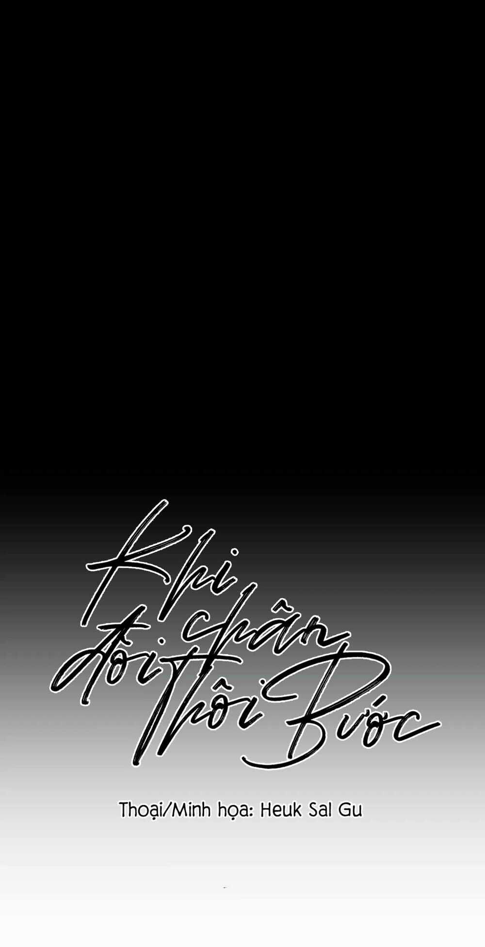 Khi Đôi Chân Thôi Bước Chapter 16 - Trang 2