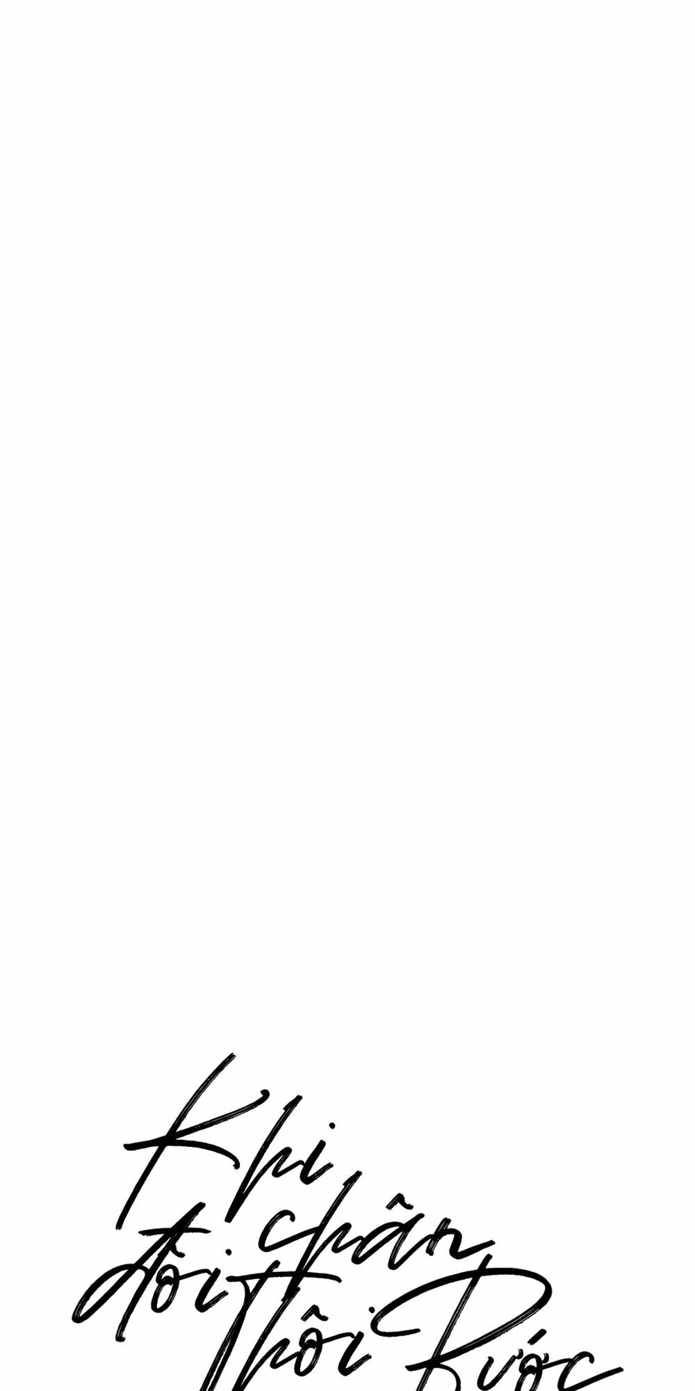 Khi Đôi Chân Thôi Bước Chapter 18 - Trang 2