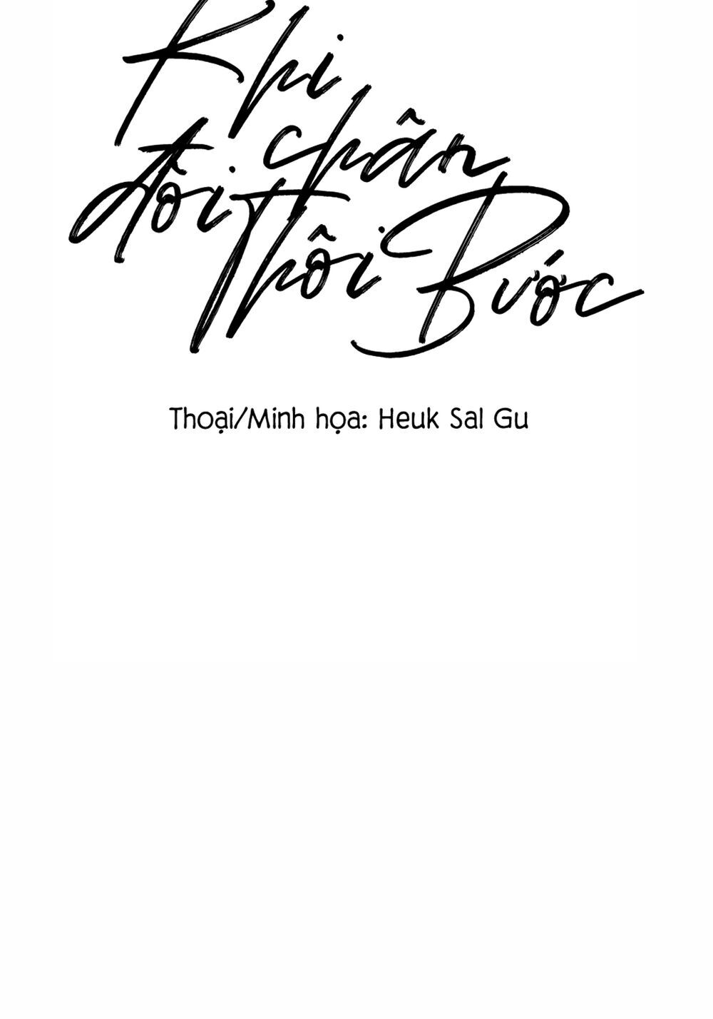 Khi Đôi Chân Thôi Bước Chapter 24 - Trang 2