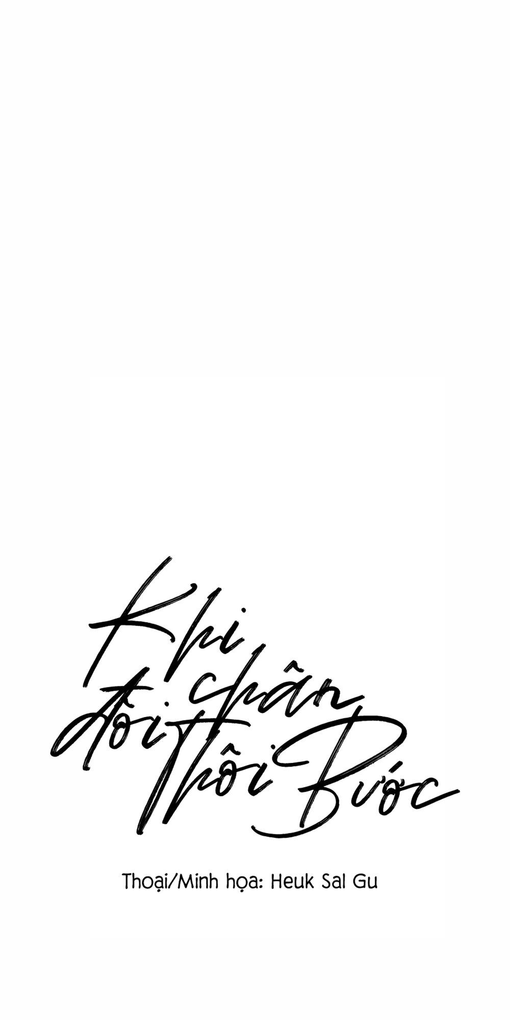 Khi Đôi Chân Thôi Bước Chapter 26 - Trang 2