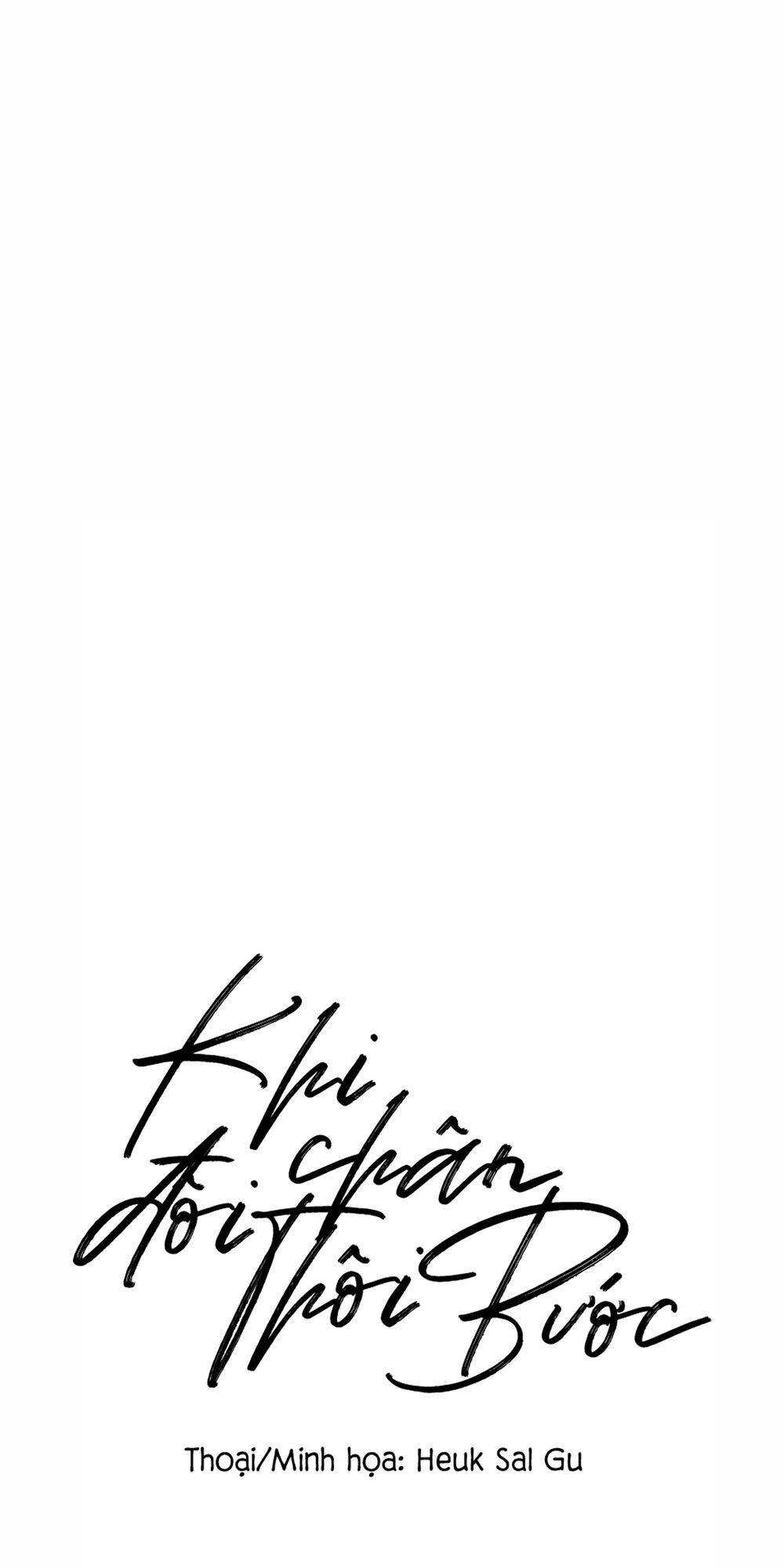 Khi Đôi Chân Thôi Bước Chapter 28 - Trang 2