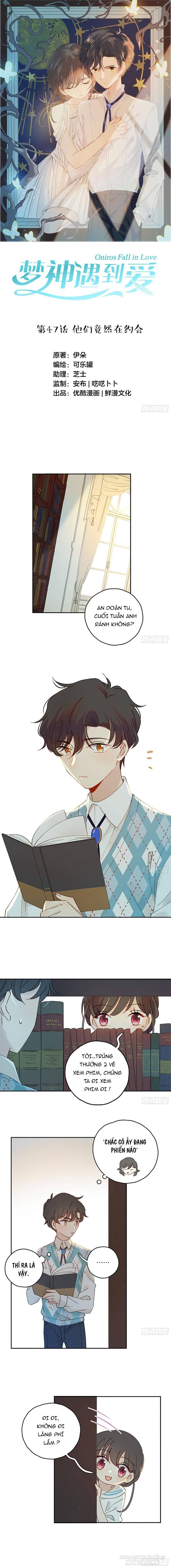 Khi Mộng Thần Yêu Chapter 47 - Trang 2