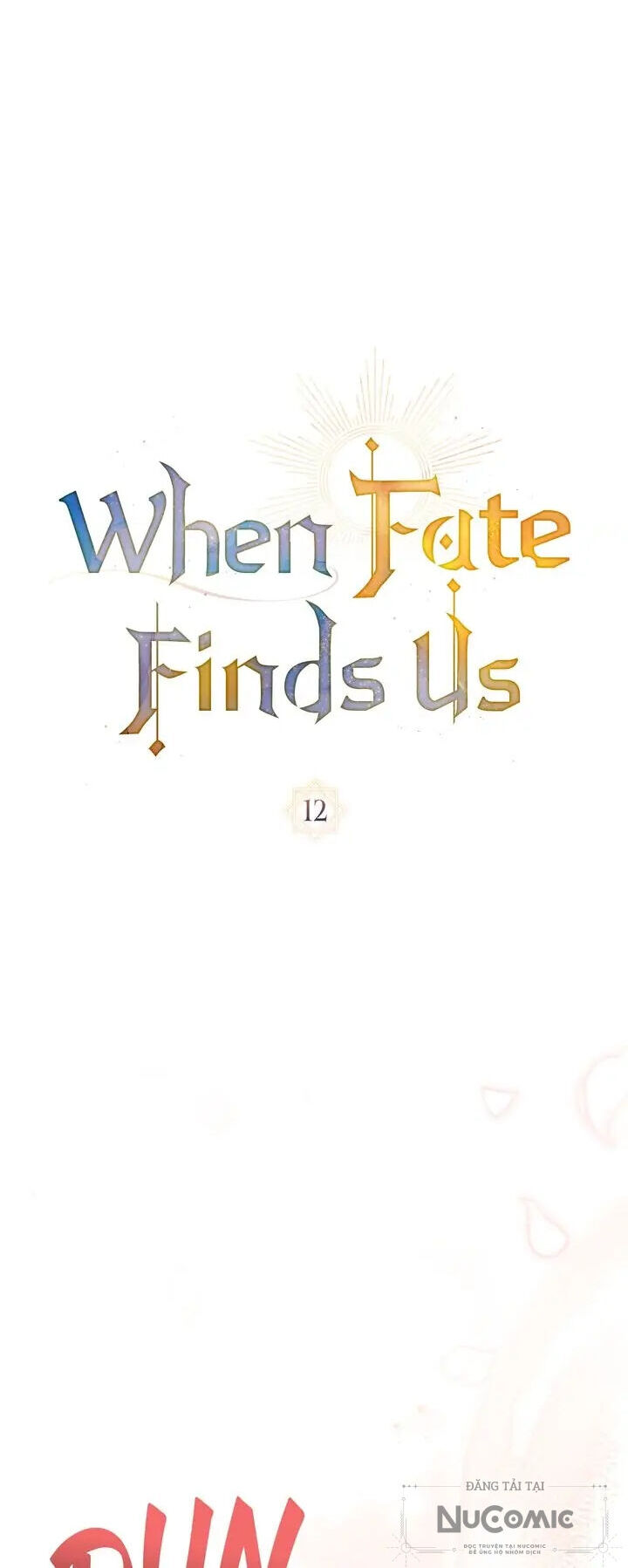 Khi Số Phận Tìm Đến Hai Ta Chapter 12.1 - Trang 2