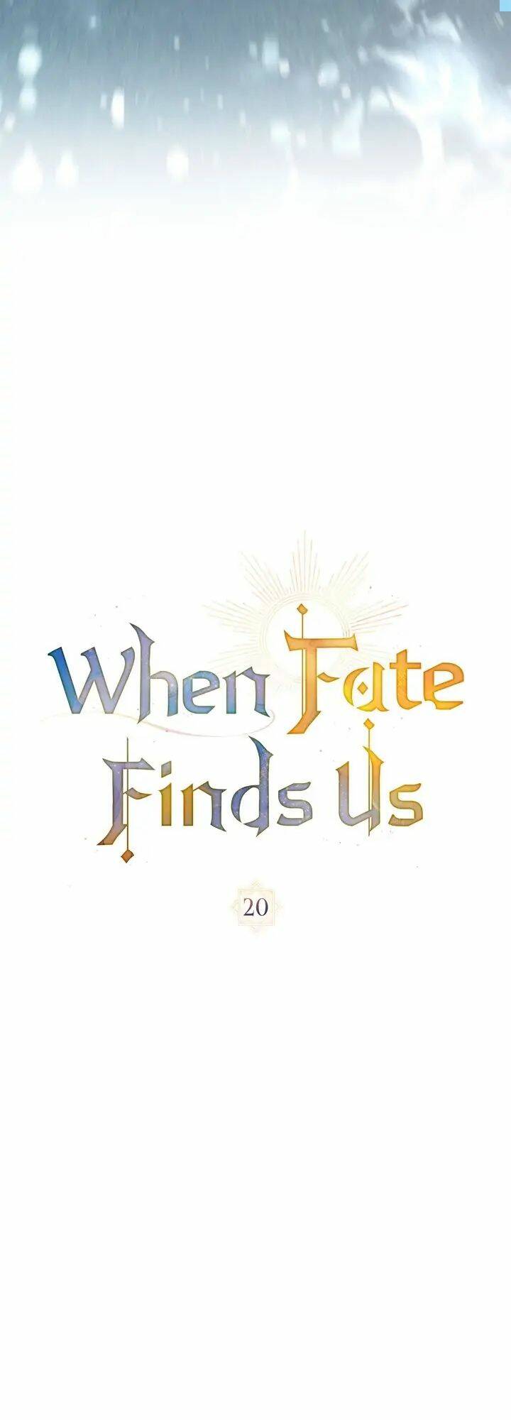 Khi Số Phận Tìm Đến Hai Ta Chapter 20 - Trang 2