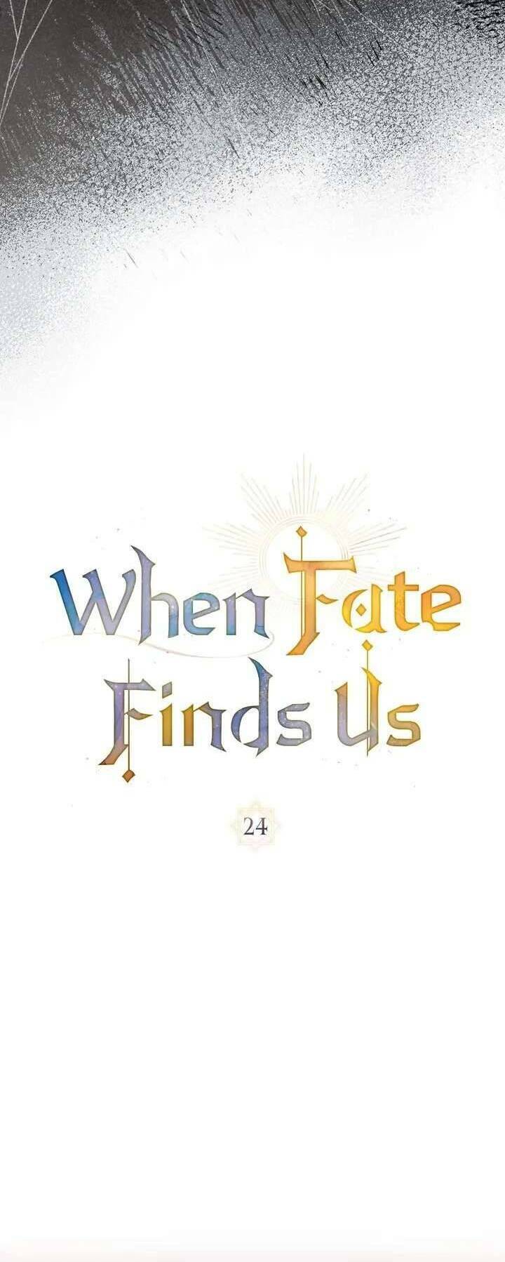 Khi Số Phận Tìm Đến Hai Ta Chapter 24 - Trang 2