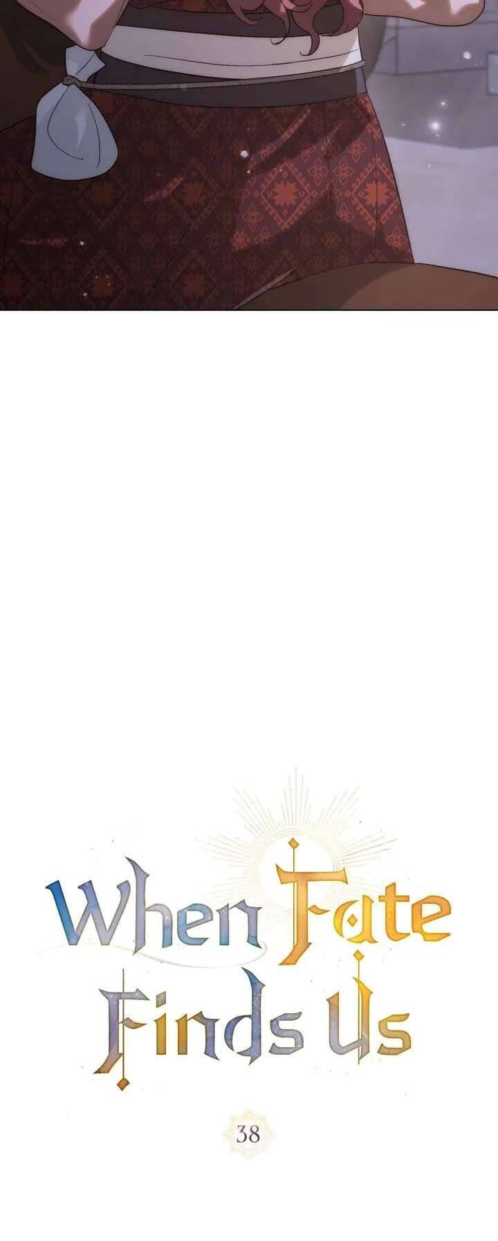 Khi Số Phận Tìm Đến Hai Ta Chapter 38 - Trang 2