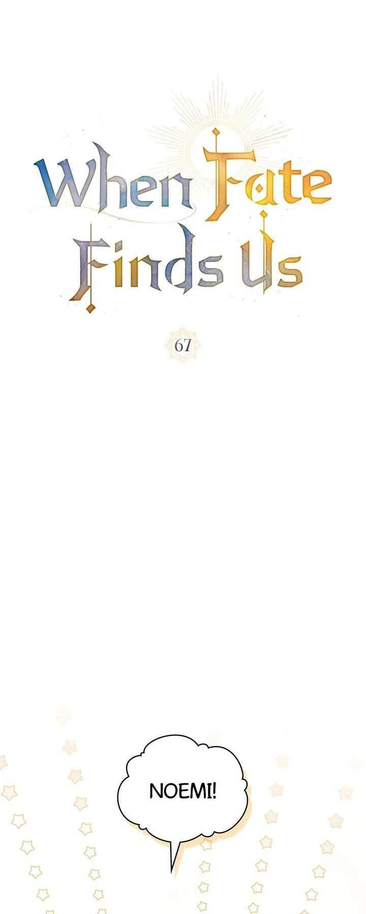 Khi Số Phận Tìm Đến Hai Ta Chapter 67 - Trang 2