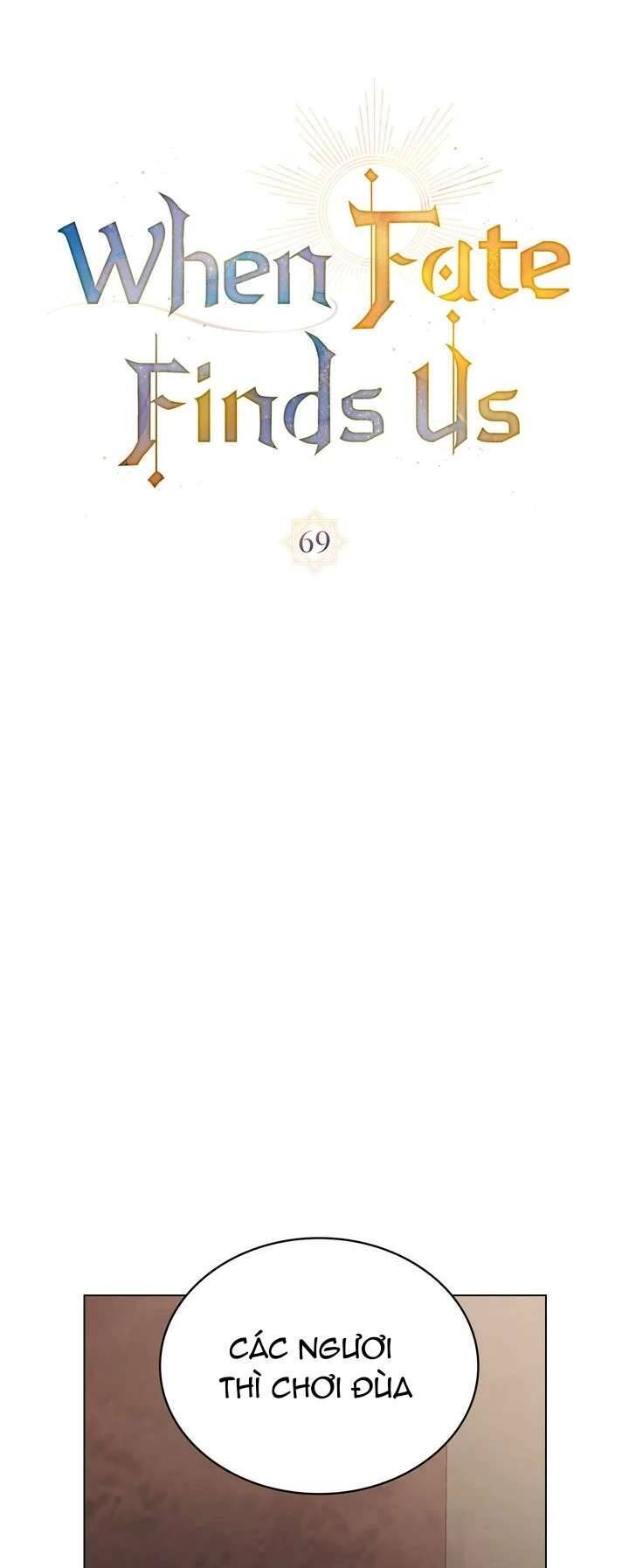Khi Số Phận Tìm Đến Hai Ta Chapter 69 - Trang 2