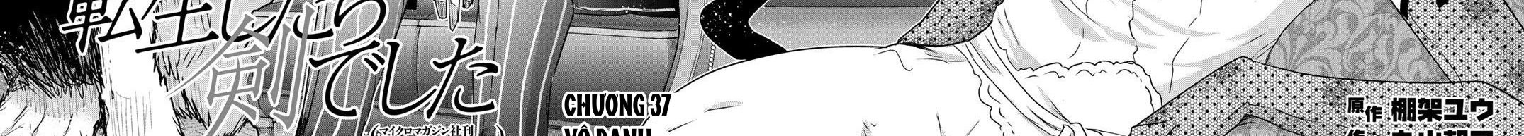 Khi Tôi Chuyển Sinh Thành Một Thanh Kiếm Chapter 37 - Trang 2